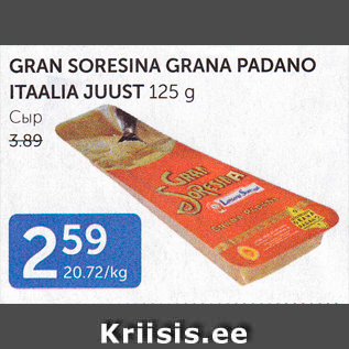 Allahindlus - GRAN SORESINA GRANA PADANO ITAALIA JUUST 125 G