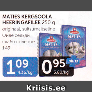 Allahindlus - MATIES KERGSOOLA HEERINGAFILEE 250 G