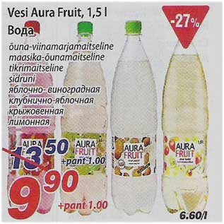 Allahindlus - Vesi Aura Fruit