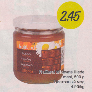 Allahindlus - Fruitland erinevad lillede mesi, 500 g