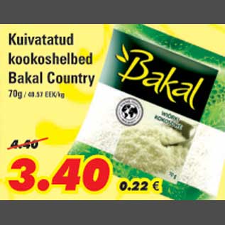 Allahindlus - Kuivatatud kookoshelbed Bakal Country