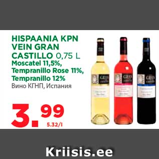 Allahindlus - HISPAANIA KPN VEIN GRAN CASTILLO