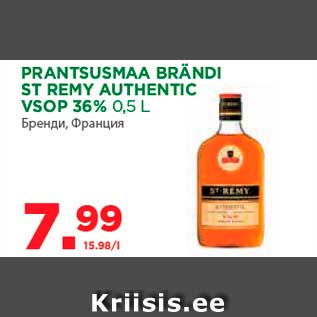 Allahindlus - PRANTSUSMAA BRÄNDI ST REMY AUTHENTIC VSOP