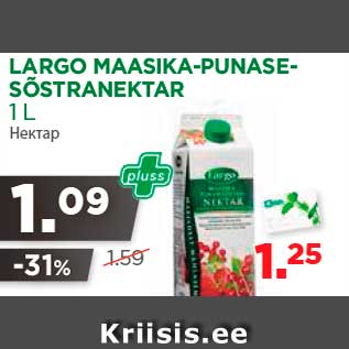 Allahindlus - LARGO MAASIKA-PUNASESÕSTRANEKTAR 1 L