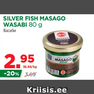 Allahindlus - SILVER FISH MASAGO WASABI 80 g