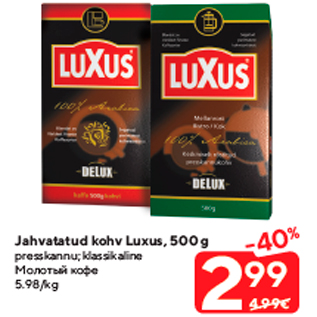 Allahindlus - Jahvatatud kohv Luxus, 500 g