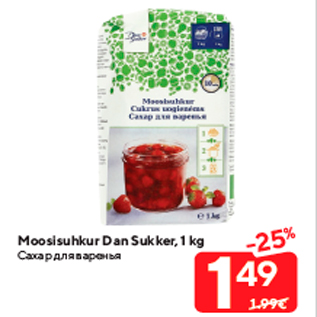 Allahindlus - Moosisuhkur Dan Sukker, 1 kg