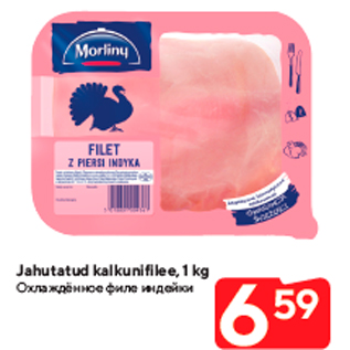 Allahindlus - Jahutatud kalkunifilee, 1 kg