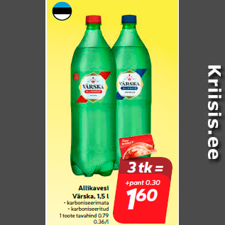 Allahindlus - Allikavesi Värska, 1,5 l