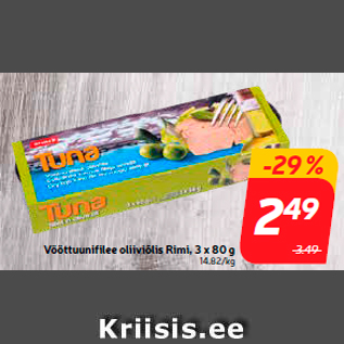 Allahindlus - Vööttuunifilee oliiviõlis Rimi, 3 x 80 g