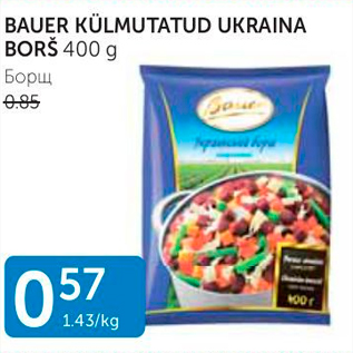 Allahindlus - BAUER KÜLMUTATUD UKRAINA BORŠ 400 G