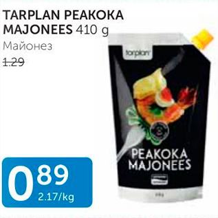 Allahindlus - TARPLAN PEAKOKA MAJONEES 410 G