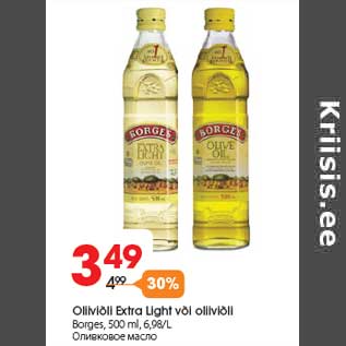 Allahindlus - Oliiviõli Extra Light või oliiviõli Borges, 500 ml, 6,98/L