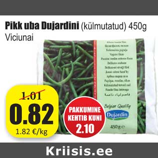 Allahindlus - Pikk uba Dujardini (külmutatud) 450g Viciuna