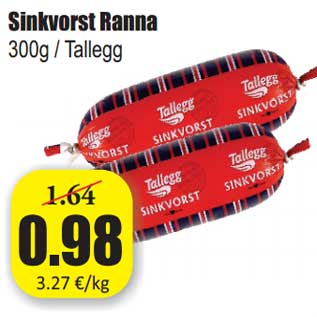 Allahindlus - Sinkvorst Ranna 300g / Tallegg