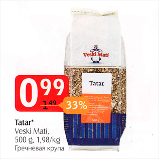 Allahindlus - Tatar* Veski Mati, 500 g, 1,98/kg