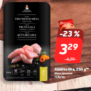 Allahindlus - Küüliku liha, 250 g**