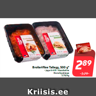 Allahindlus - Broilerifilee Tallegg, 500 g*