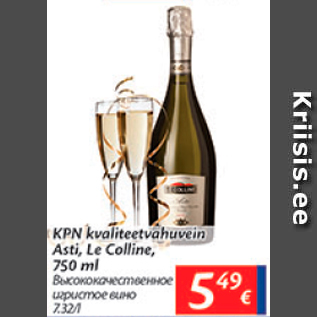 Allahindlus - KPN kvaliteetvahuvein Asti, Le Colline, 750 ml