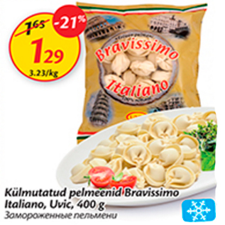 Allahindlus - Külmutatud pelmeenid Bravissimo Italiano, Uvic, 400 g