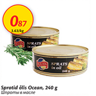 Allahindlus - Sprotid õlis Ocean, 240 g