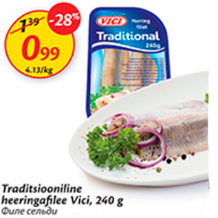 Allahindlus - Traditsiooniline heeringafilee Vici, 240 g