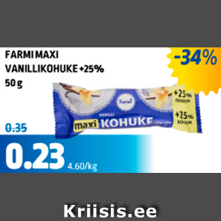 Allahindlus - FARMI MAXI VANILLIKOHUKE +25%, 50 g