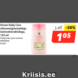 Allahindlus - Oreon Daily Care silmameigieemaldaja taimeekstraktidega, 125 ml