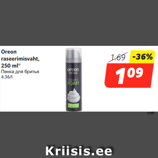 Allahindlus - Oreon raseerimisvaht, 250 ml*