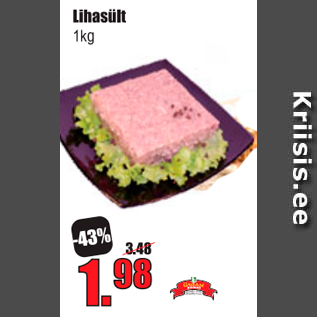 Allahindlus - Lihasült 1 kg