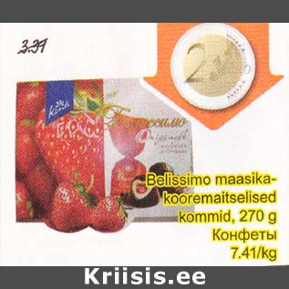 Allahindlus - Belissimo maasikakooremaitselised kommid, 270 g