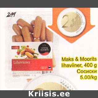 Allahindlus - Maks & Moorits lihaviiner, 400 g