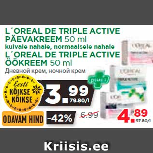 Allahindlus - L´OREAL DE TRIPLE ACTIVE PÄEVAKREEM 50 ml kuivale nahale, normaalsele nahale L´OREAL DE TRIPLE ACTIVE ÖÖKREEM 50 ml