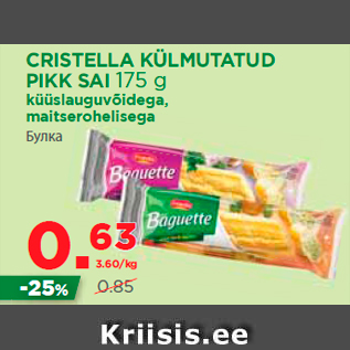 Allahindlus - CRISTELLA KÜLMUTATUD PIKK SAI 175 g