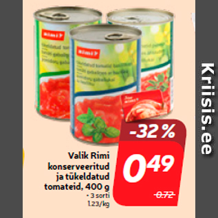 Allahindlus - Valik Rimi konserveeritud ja tükeldatud tomateid, 400 g