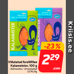 Allahindlus - Viilutatud forellifilee Kalameister, 100 g