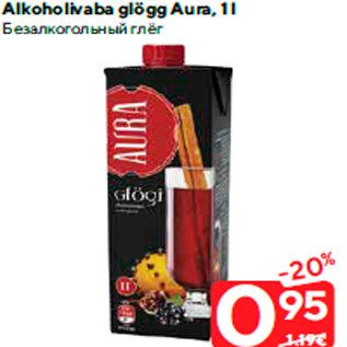 Allahindlus - Alkoholivaba glögg Aura, 1 l