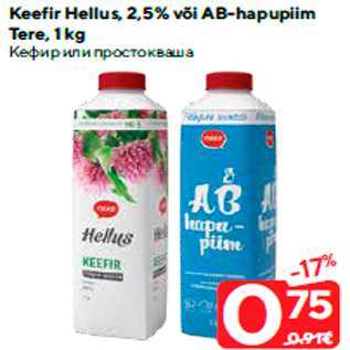 Allahindlus - Keefir Hellus, 2,5% või AB-hapupiim Tere, 1 kg