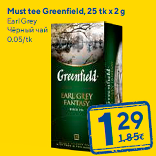 Allahindlus - Must tee Greenfield, 25 tk x 2 g Earl Grey