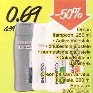 Allahindlus - Oreon šampoon, 250 ml Oreon palsam värvitud juustele, 200 ml