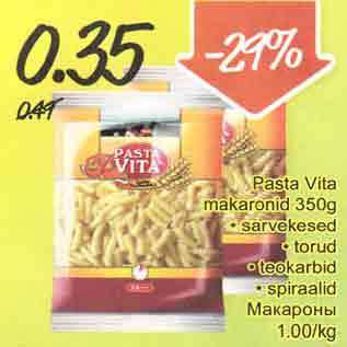 Allahindlus - Pasta Vita makaronid 350 g .sarvekesed .torud .teokarbid .spiraalid