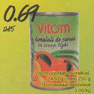 Allahindlus - Vitom рооlitаtud virsikud, 450 g / neto 230 g