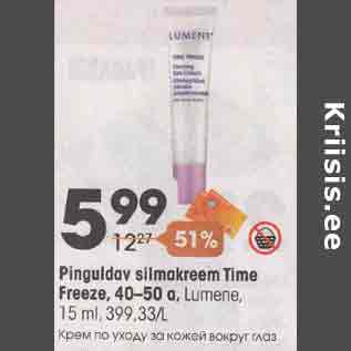 Allahindlus - Pinguldav silmakreem Time Freeze, 40-50 a, Lumene, l5 ml