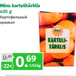 Allahindlus - Minu kartulitärklis 400 g