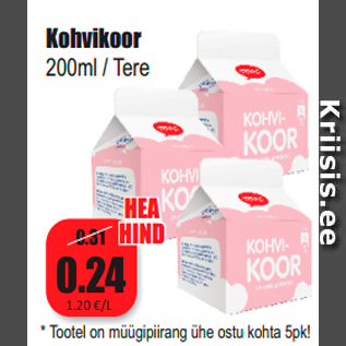 Allahindlus - Kohvikoor 200ml / Tere