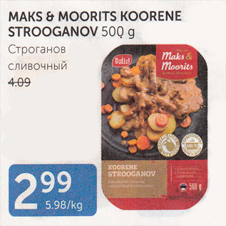 Allahindlus - MAKS&MOORITS KOORENE STROOGANOV 500 G