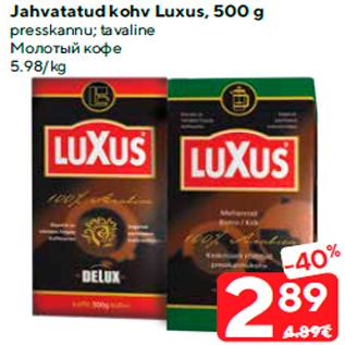 Allahindlus - Jahvatatud kohv Luxus, 500 g