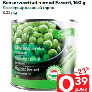 Allahindlus - Konserveeritud herned Favorit, 150 g