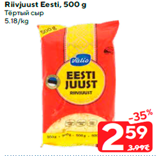 Allahindlus - Riivjuust Eesti, 500 g