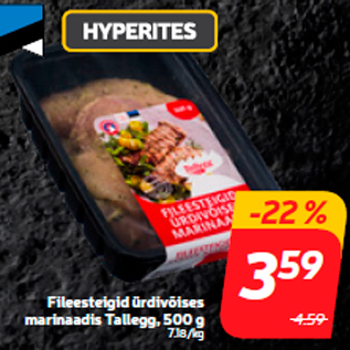 Allahindlus - Fileesteigid ürdivõises marinaadis Tallegg, 500 g